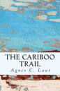 The Cariboo Trail - Paperback