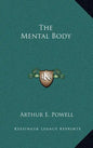 The Mental Body - Hardcover