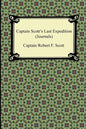 Captain Scott's Last Expedition (Journals) - Paperback