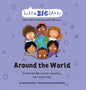 Around the World: Celebrating the importance of racial equality and diversity - Hardcover
