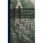 The Incas: The Royal Commentaries of the Inca - Hardcover