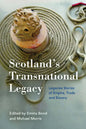 Scotland's Transnational Heritage: Legacies of Empire and Slavery - Paperback