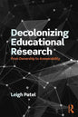 Decolonizing Educational Research: From Ownership to Answerability - Paperback