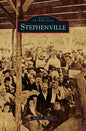 Stephenville - Hardcover