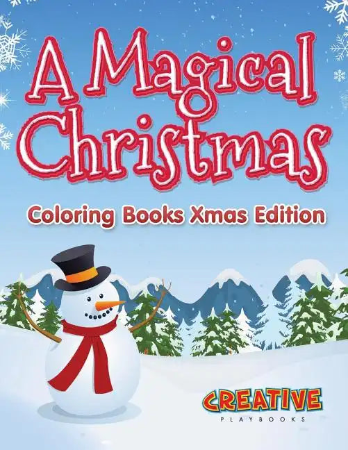A Magical Christmas - Coloring Books Xmas Edition - Paperback