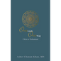 One God, One Way: Christ or Muhammad: Muslims Must Wrestle with the Claims and Promises of Christ Jesus - Hardcover