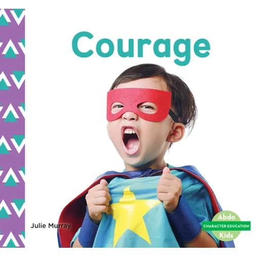 Courage - Library Binding