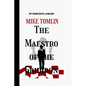 Mike Tomlin: The Maestro of The Gridiron - Paperback