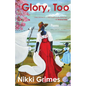 Glory, Too: Poems - Paperback