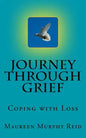 Journey Through Greif: Coping with Grief - Paperback