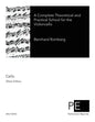A Complete Theoretical and Practical School for the Violoncello - Paperback