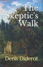 The Skeptic's Walk - Paperback