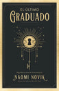 Ultimo Graduado, El - Paperback