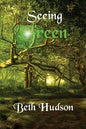Seeing Green - Paperback