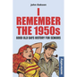I Remember The 1950s: Good Old Days History for Seniors - Paperback