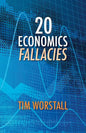 20 Economics Fallacies - Paperback