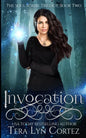 Invocation: The Soul Scribe Trilogy, Book Two - Paperback
