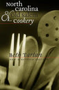 North Carolina and Old Salem Cookery - Paperback