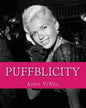 Puffblicity: An Appreciation of Jayne Mansfield: The 50s Pictures - Paperback