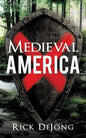 Medieval America - Paperback