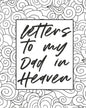 Letters To My Dad In Heaven: Wonderful Dad Heart Feels Treasure Keepsake Memories Father Grief Journal Our Story Dear Dad For Daughters For Sons - Paperback