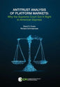 Antitrust Analysis of Platform Markets: Why the Supreme Court Got It Right in American Express - Hardcover