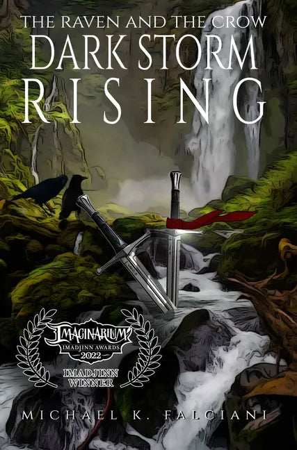 The Raven And The Crow: Dark Storm Rising - Hardcover