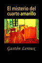 El misterio del cuarto amarillo - Paperback