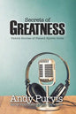 Secrets of Greatness - Paperback