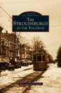 Stroudsburgs in the Poconos - Hardcover