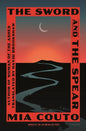 Sword and the Spear - Paperback