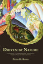 Driven by Nature: A Personal Journey from Shanghai to Botany and Global Sustainability - Hardcover