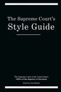 The Supreme Court's Style Guide - Paperback