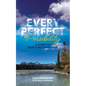 Every Perfect Possibility: A Story of Hope and Surrender - Paperback