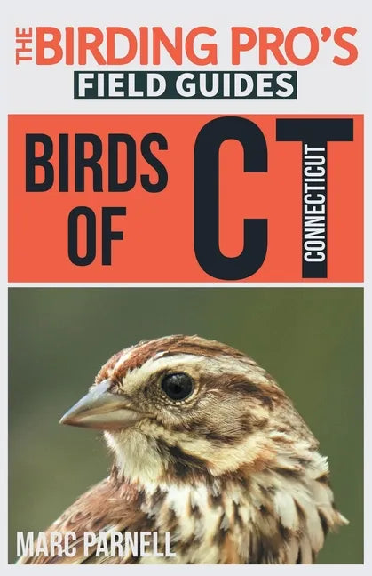 Birds of Connecticut (The Birding Pro's Field Guides) - Paperback