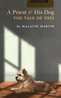 A Priest and His Dog: The Tale of Tati - Paperback