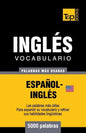 Vocabulario español-inglés americano - 5000 palabras más usadas - Paperback