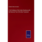 A Full Collation of the Codex Sinaiticus with the Received Text of the New Testament - Hardcover