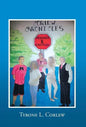 Friends and Enemies: Corlew Chronicles - Hardcover