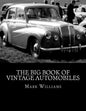 The Big Book of Vintage Automobiles - Paperback