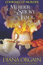 Murder as Sticky as Jam (A humorous cozy mystery) - Paperback