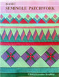 Basic Seminole Patchwork - Print on Demand Edition - Paperback