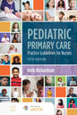 Pediatric Primary Care: Practice Guidelines for Nurses: Practice Guidelines for Nurses - Paperback