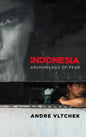 Indonesia: Archipelago of Fear - Paperback