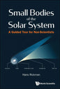 Small Bodies of the Solar System: A Guided Tour for Non-Scientists - Hardcover
