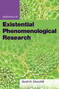 Essentials of Existential Phenomenological Research - Paperback