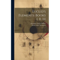 Euclid's Elements: Books I, II, III: 1 - Hardcover