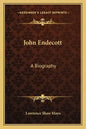 John Endecott: A Biography - Paperback