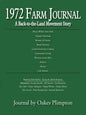 1972 Farm Journal: A Back-To-The-Land Movement Story - Paperback