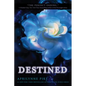 Destined - Paperback